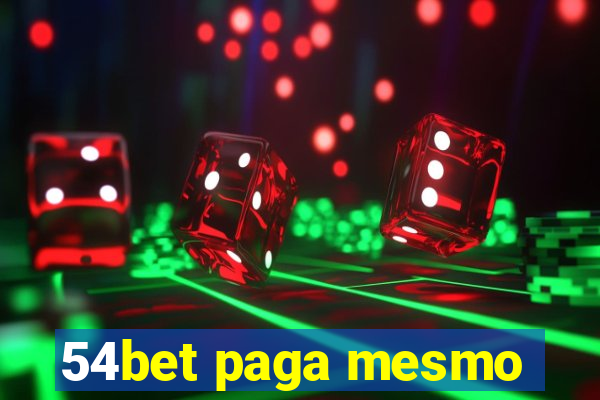 54bet paga mesmo